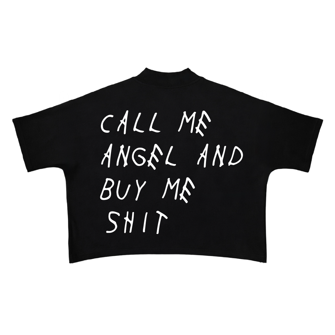 Toxic Halo Boxy Tshirt — 'Call Me Angel And Buy Me Shit' handwritten text, back view